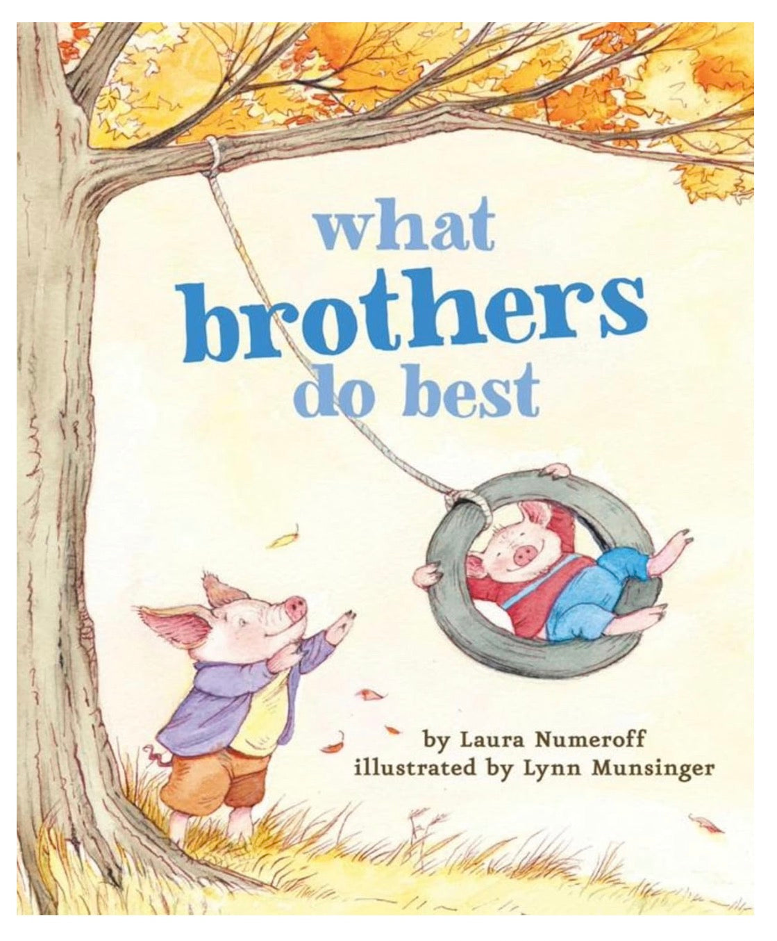 What Brothers Do Best