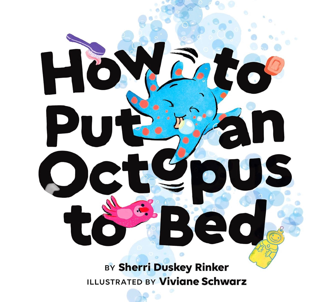 How to Put an Octopus to Bed