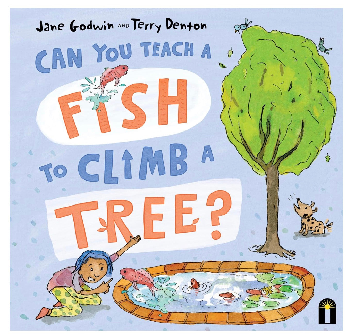 Can you teach a fish to climb a tree