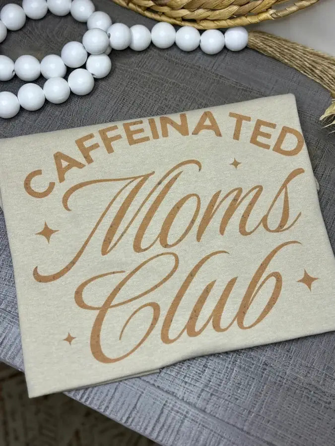 Caffeinated Moms Club (Gildan T-Shirt)