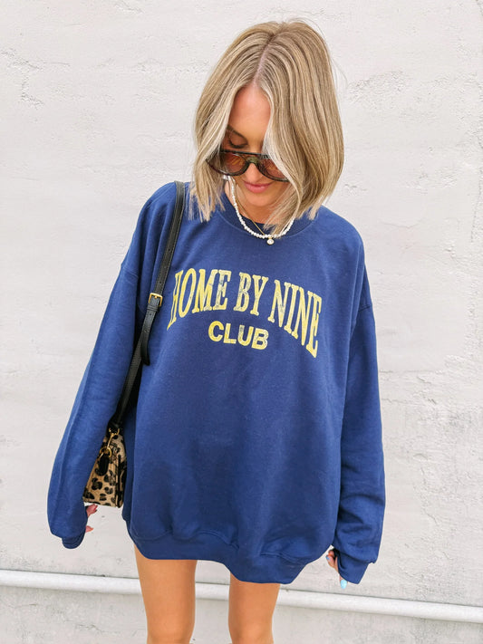 Home By Nine Sweatshirt